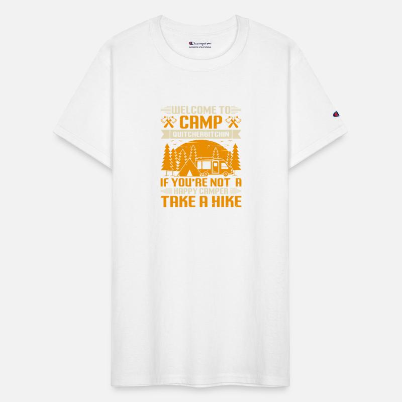 Welcome To Camp Ouitcherbitchin