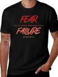 Fear Kills More Dreams T-Shirt
