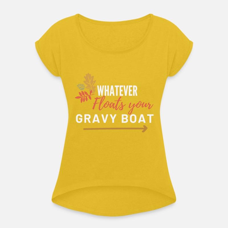Whatever Floats Your Gravy Boat