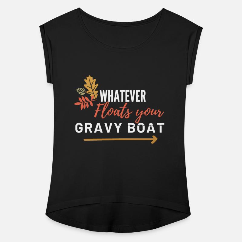 Whatever Floats Your Gravy Boat