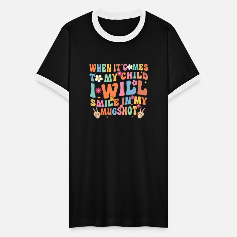 When It Comes To My Child