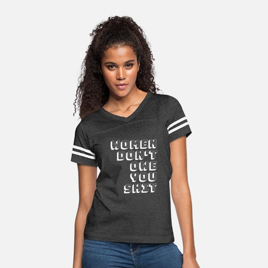 Women Don't Owe You Shit