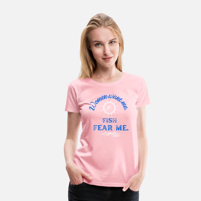 Women want me - Fish fear me Fishing Design