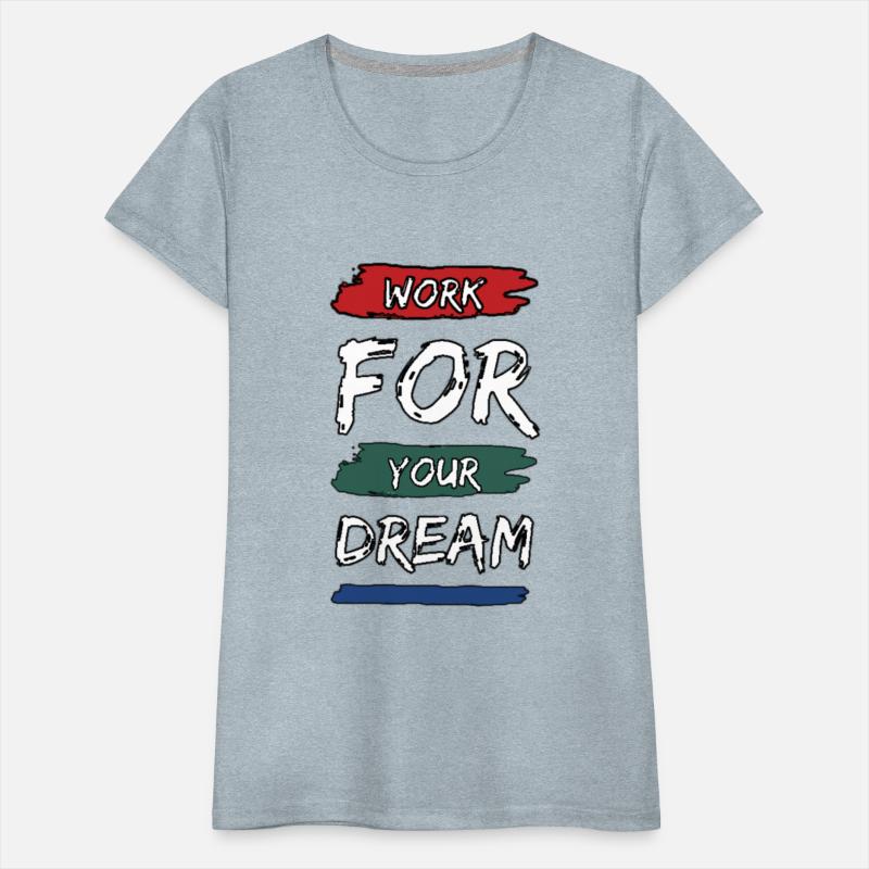work for dream