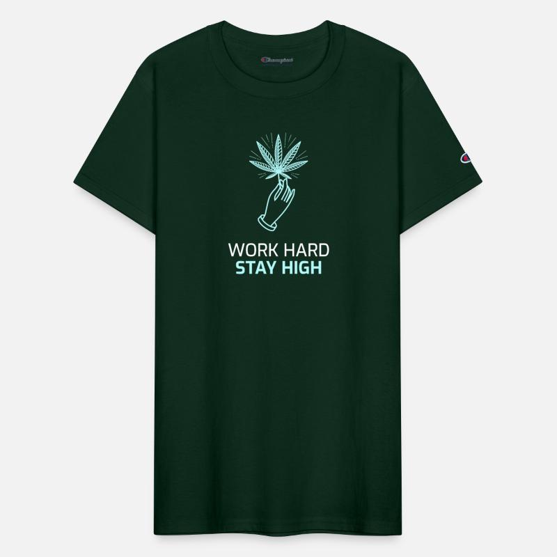 Work Hard Stay High Weed Lifestyle Quote