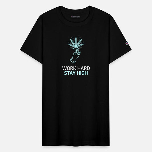 Work Hard Stay High Weed Lifestyle Quote