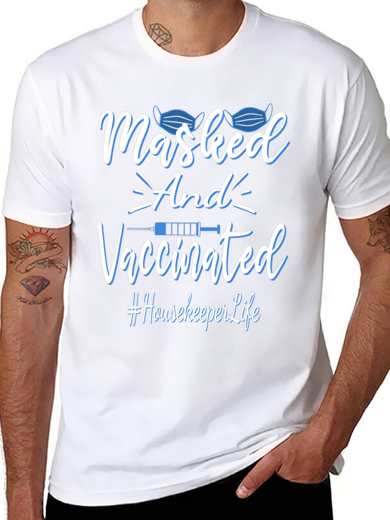 Masked and Vaccinated T-Shirt #HousekeeperLife