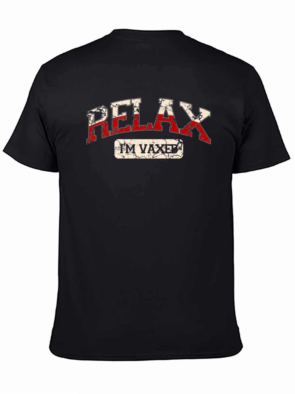 Relax Im Vaxed T-Shirt: Black Cotton Tee