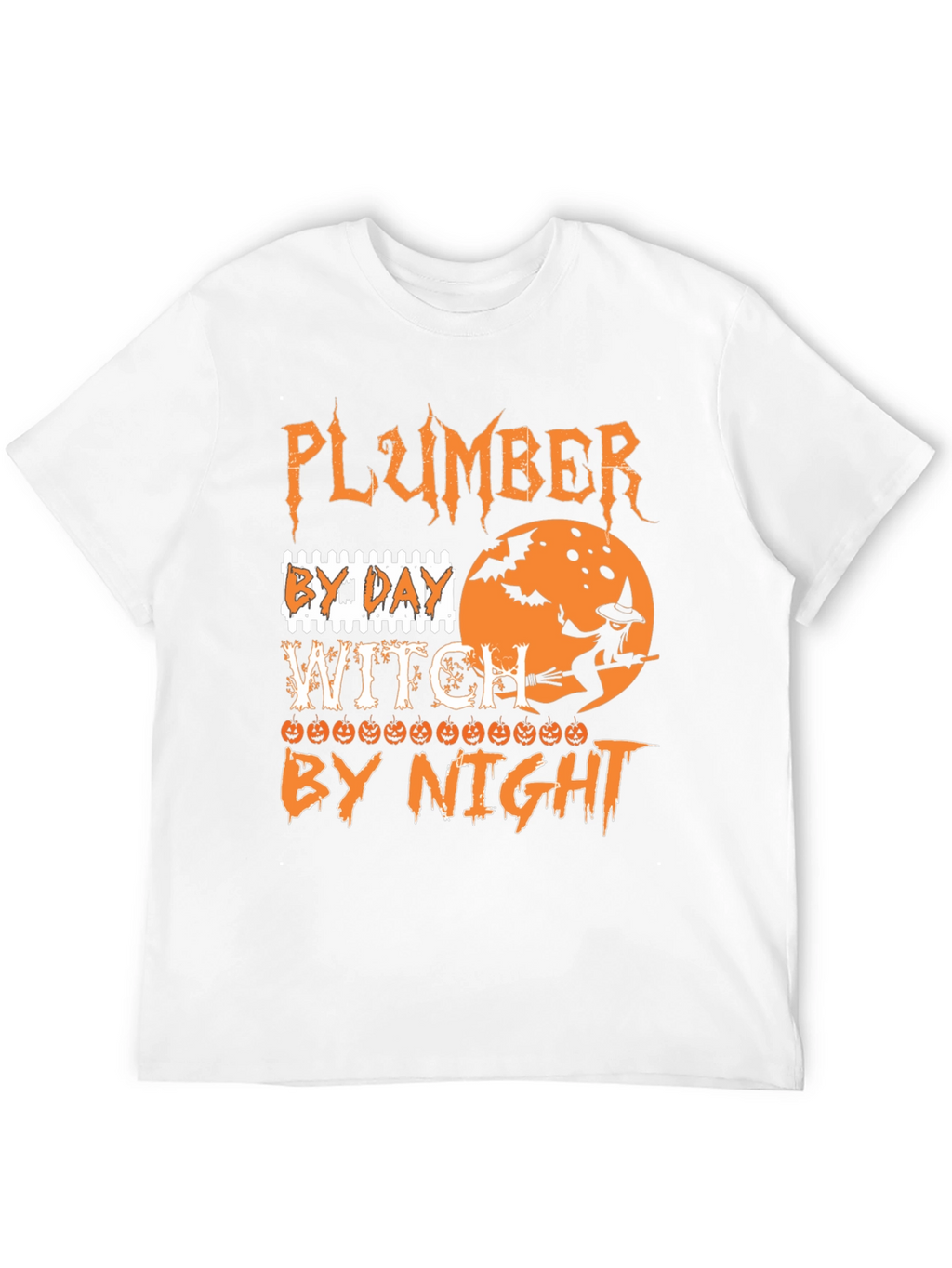 Plumber by Day Witch by Night Halloween T-Shirt