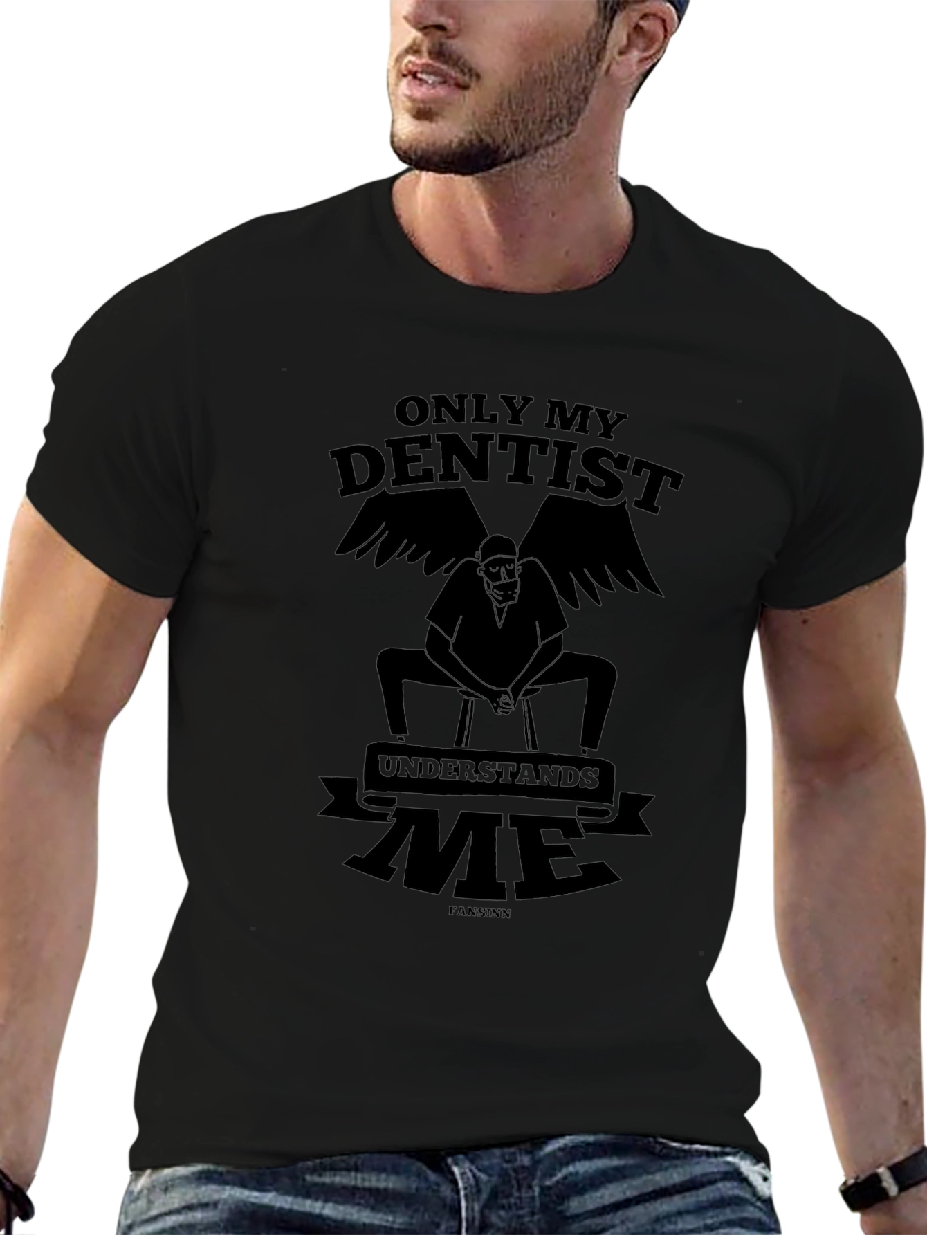 Dentist Humor T-Shirt - Only My Dentist Understands Me Tee