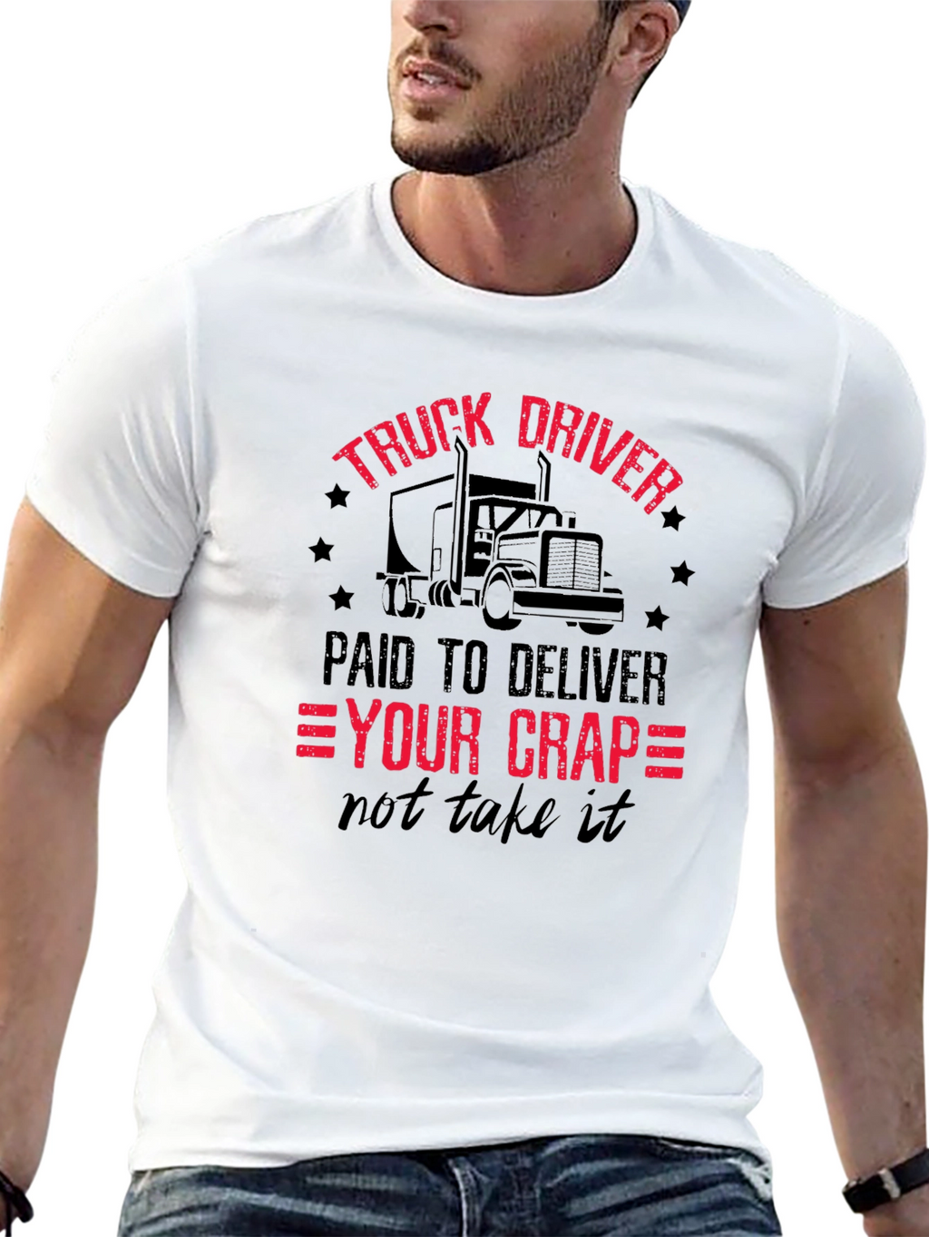 Truck Driver - Paid To Deliver T-Shirt