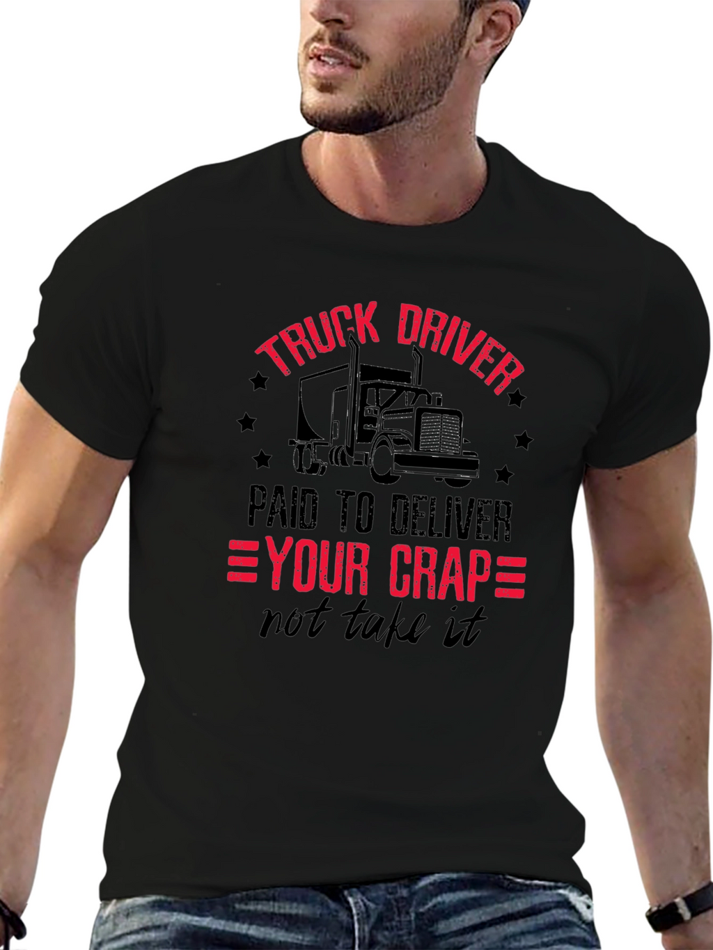 Truck Driver - Paid To Deliver T-Shirt