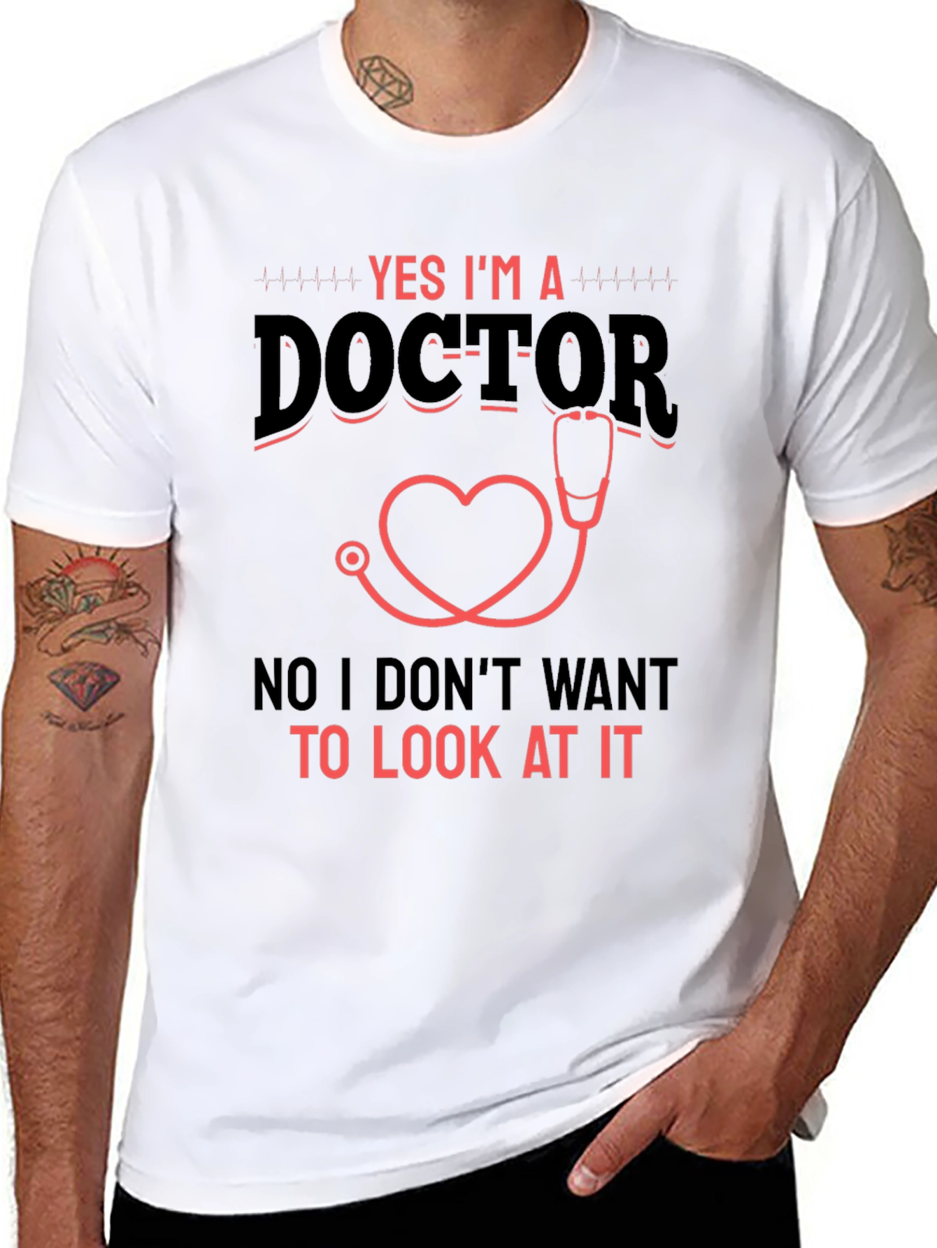 Yes Im a Doctor Graphic T-Shirt