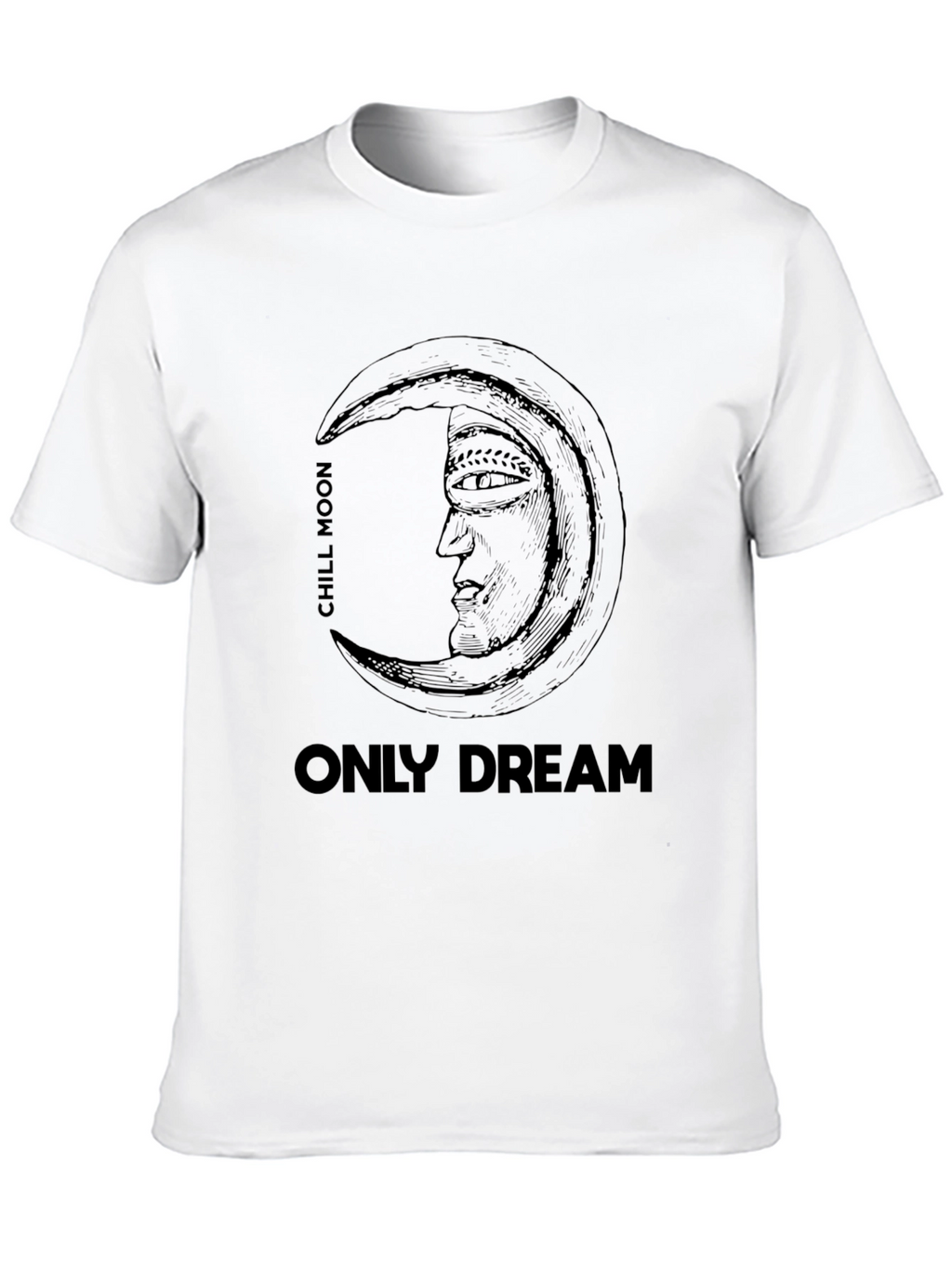 Chill Moon Only Dream Graphic Tee