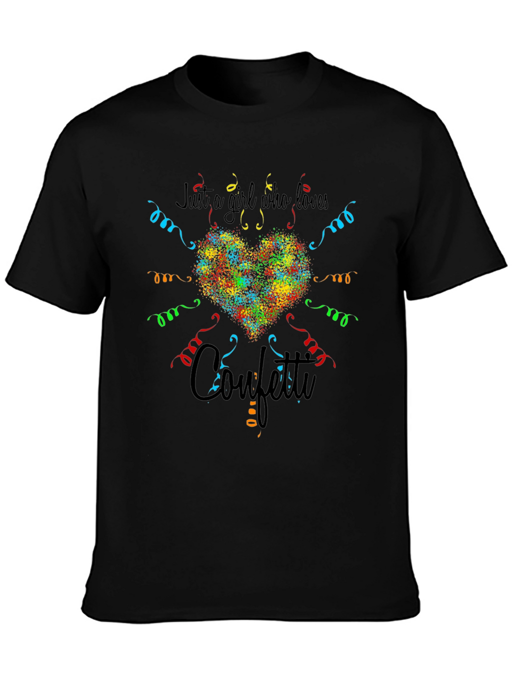 Just a Girl Who Loves Confetti Graphic Tee