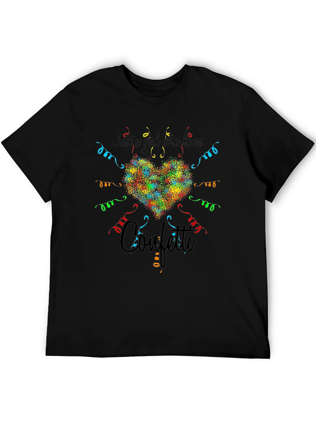 Just a Girl Who Loves Confetti Graphic Tee
