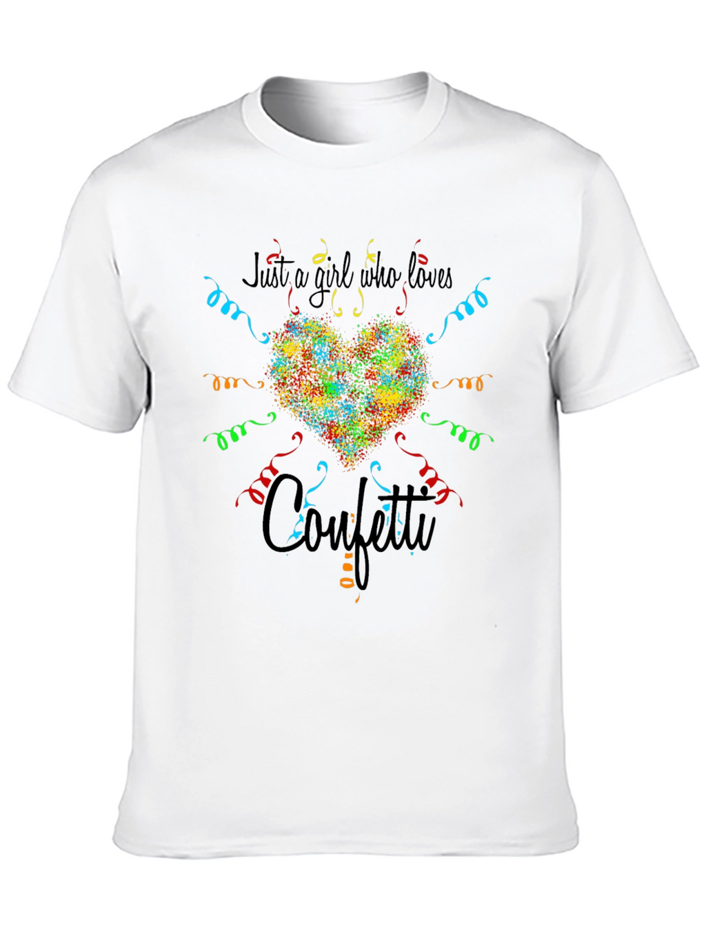 Just a Girl Who Loves Confetti Graphic Tee