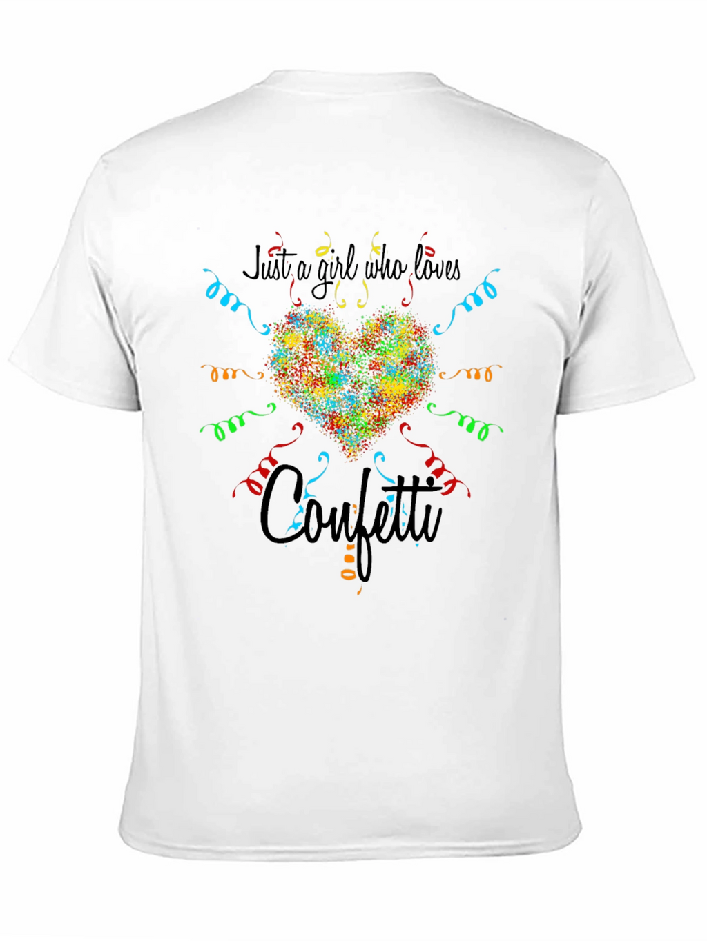 Just a Girl Who Loves Confetti Graphic Tee