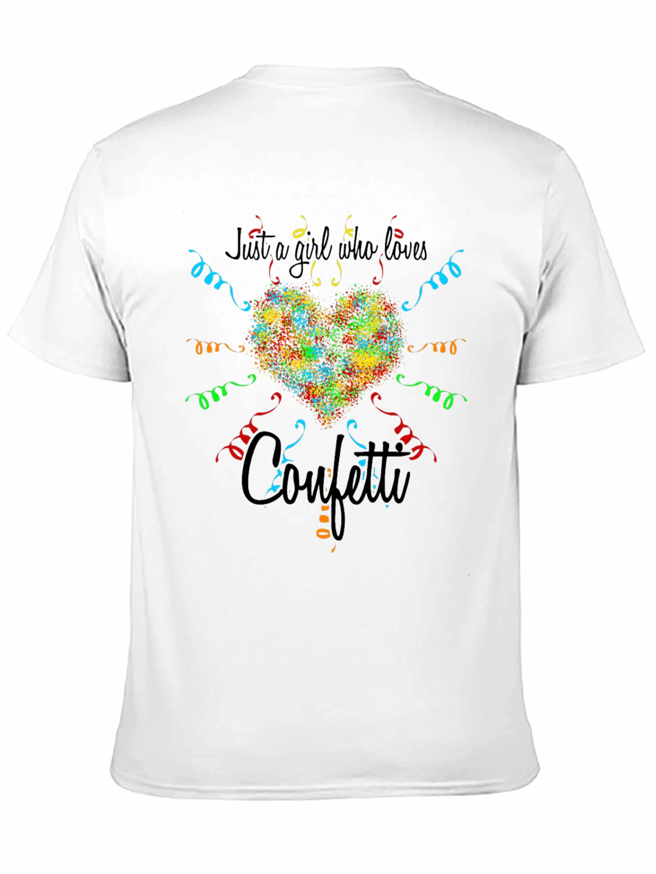 Just a Girl Who Loves Confetti Graphic Tee