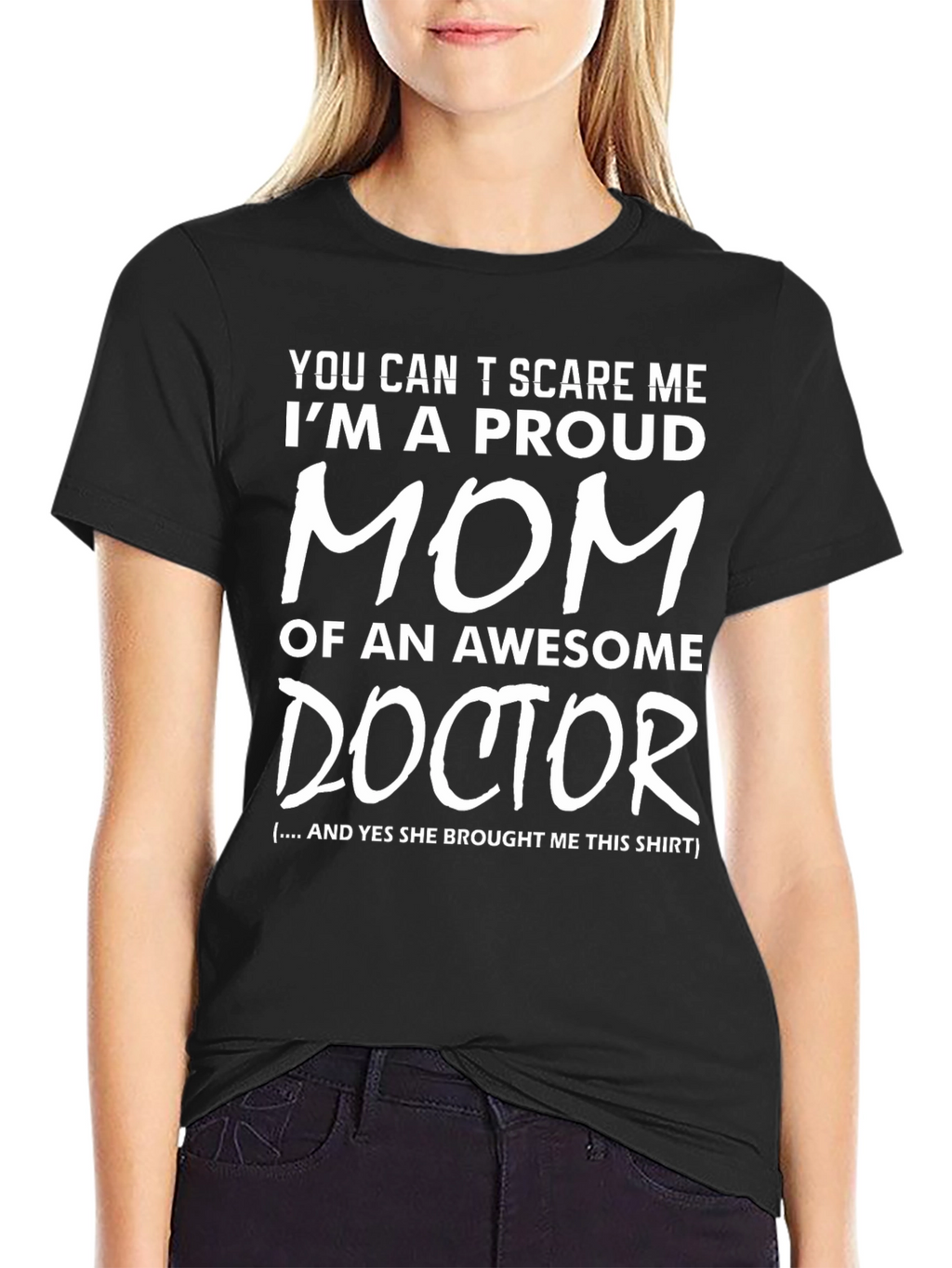 Proud Mom of a Doctor T-Shirt