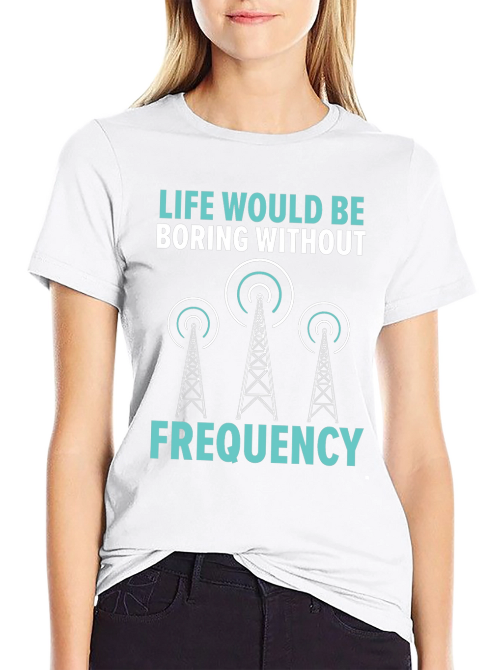 Life Boring Without Frequency Black T-Shirt