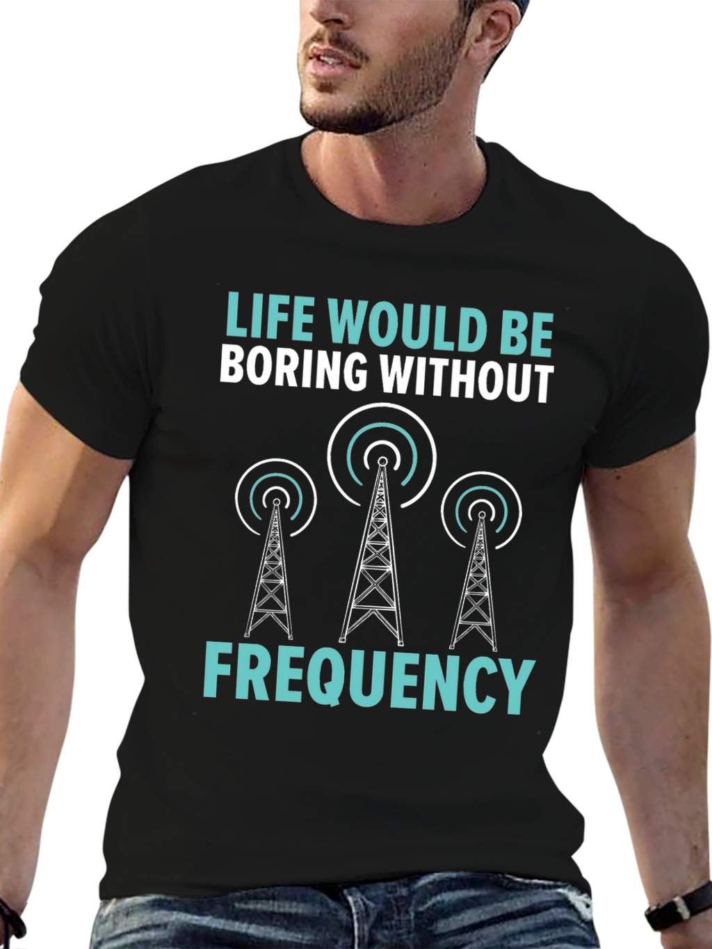 Life Boring Without Frequency Black T-Shirt