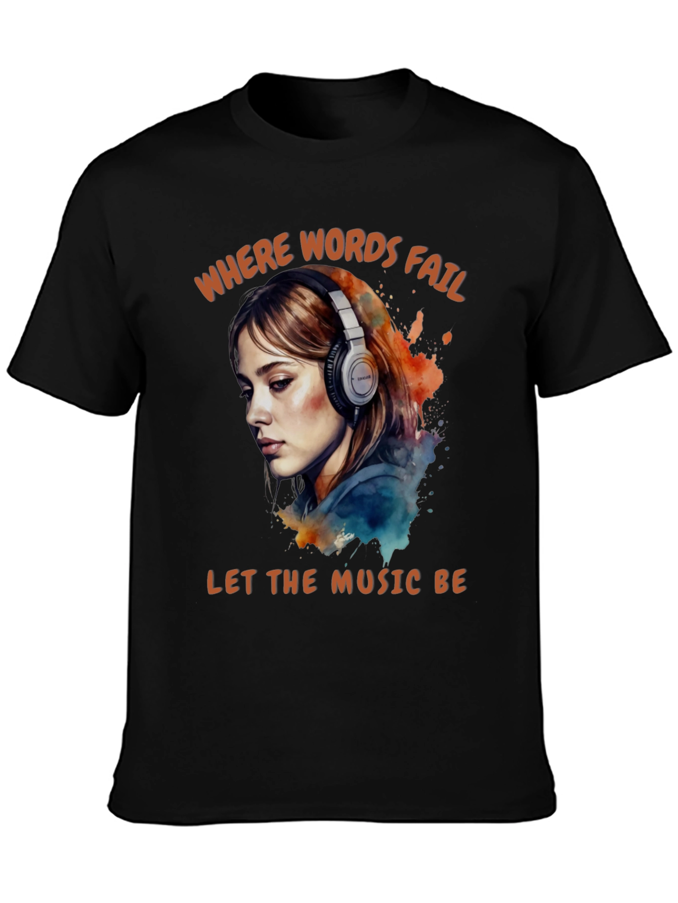 Words Fail Music Speaks Graphic Tee