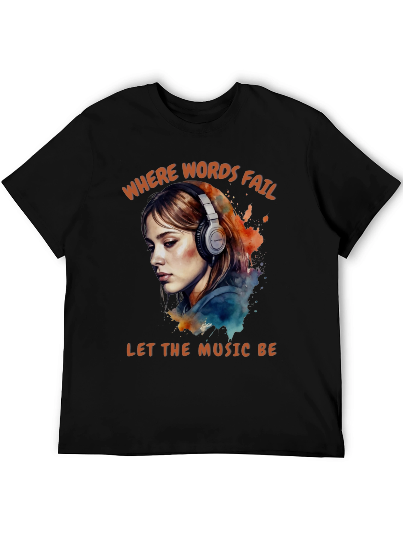 Words Fail Music Speaks Graphic Tee