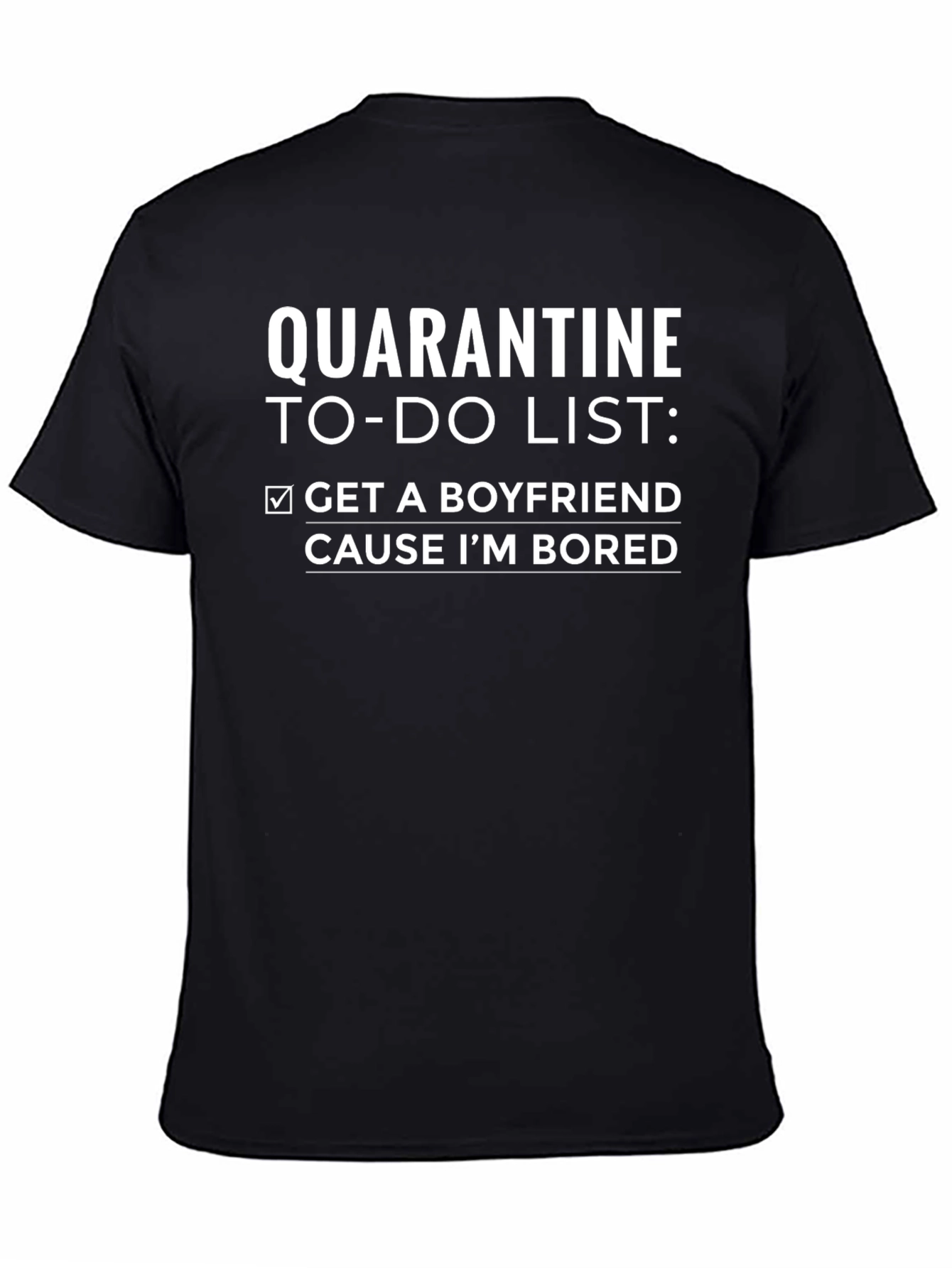 Quarantine To-Do List Graphic Tee