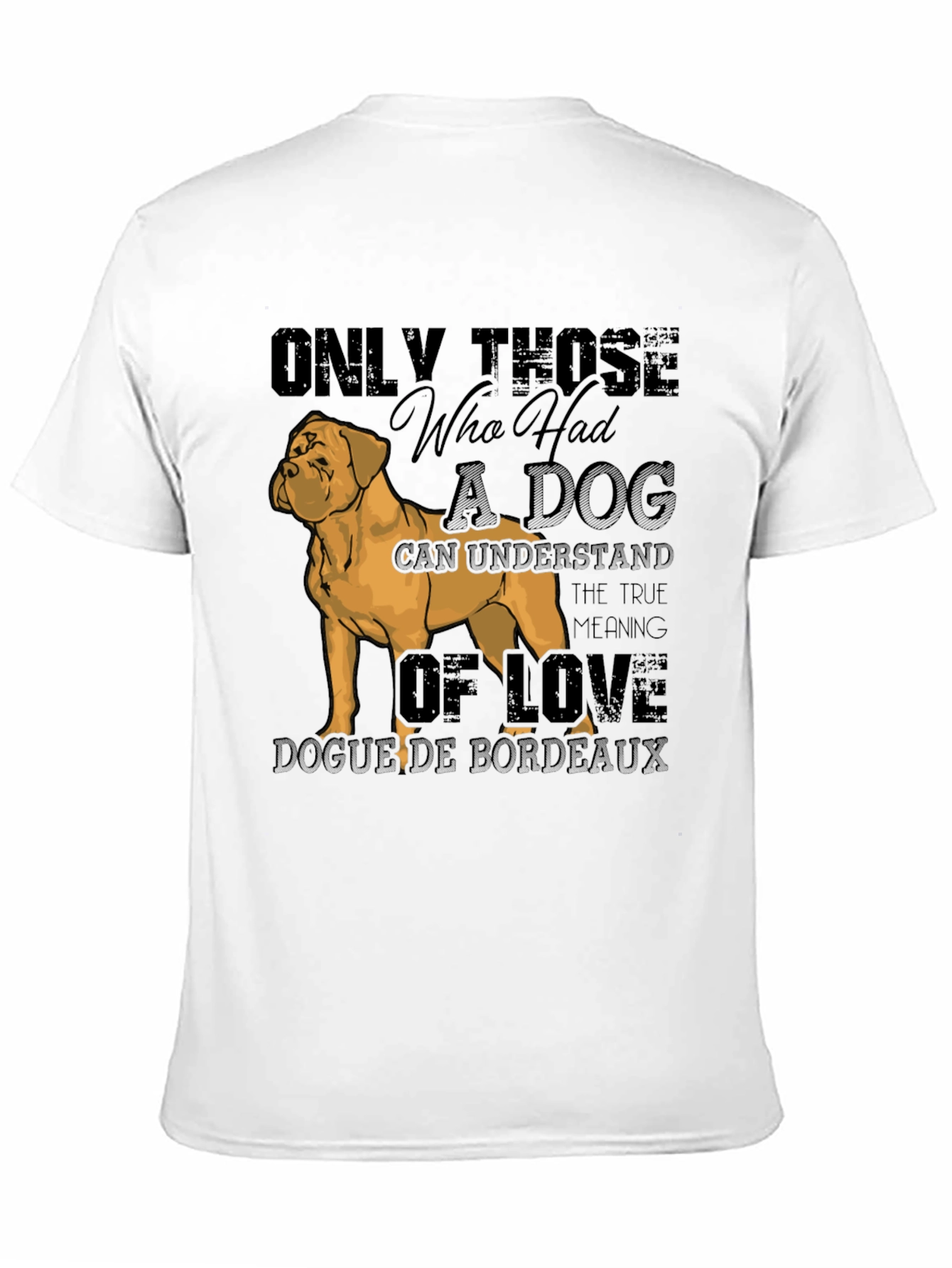 Dog Lovers T-Shirt Bordeaux Breed