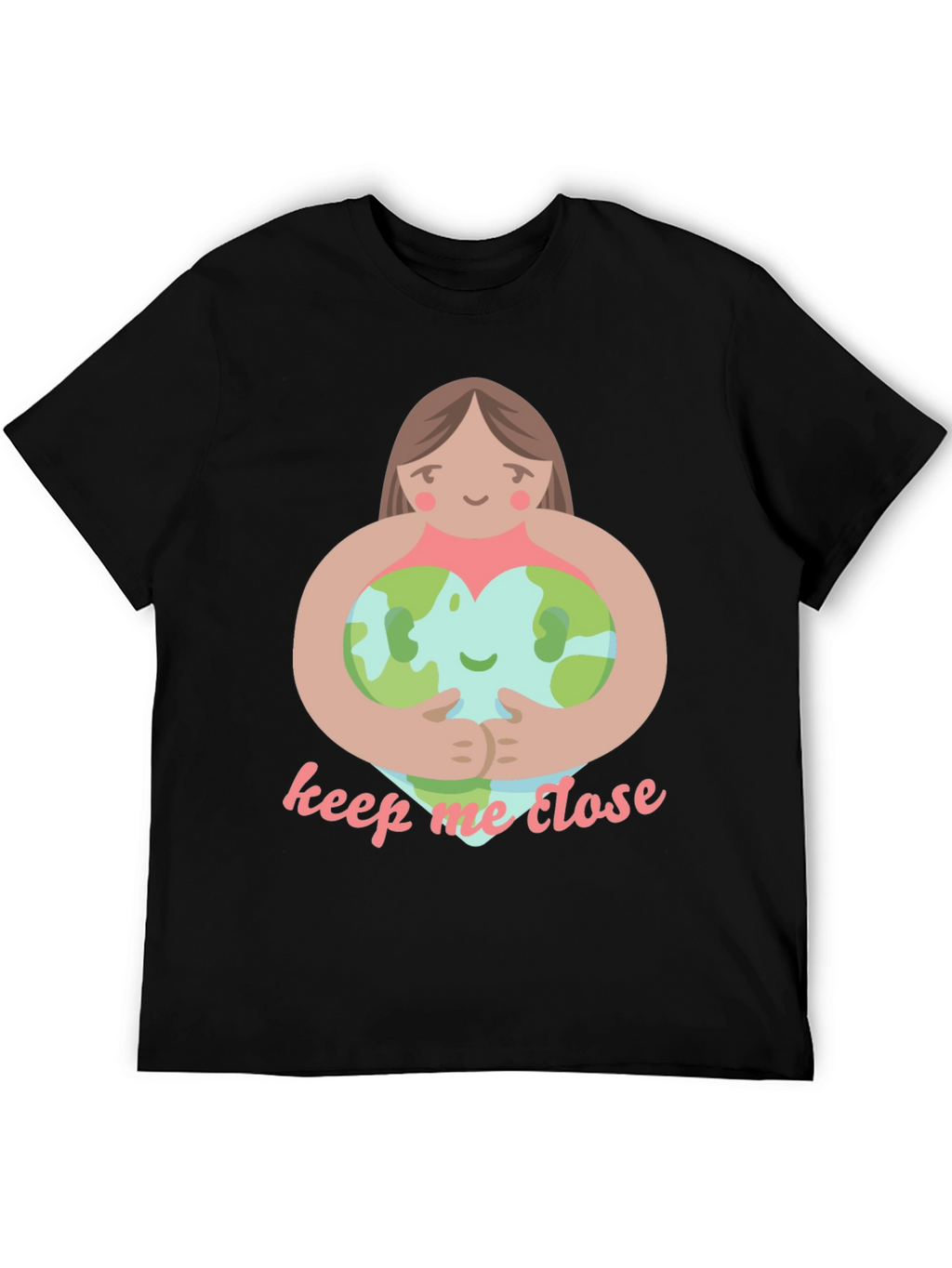 Earth Hug T-Shirt - Keep Me Close Tee