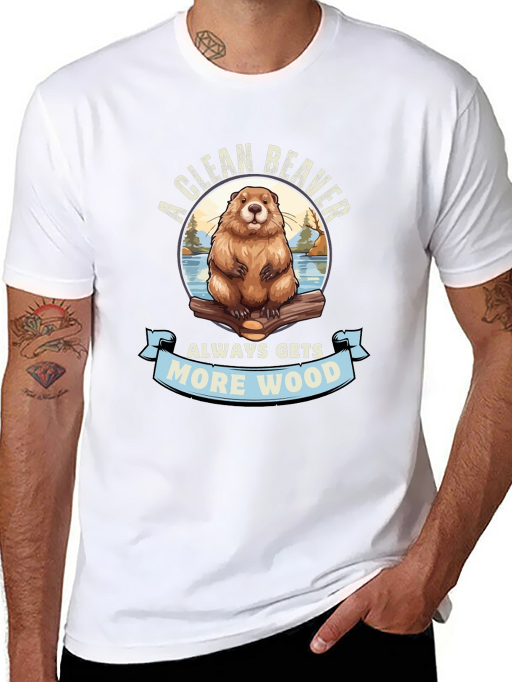 A Clean Beaver Gets More Wood Graphic T-Shirt