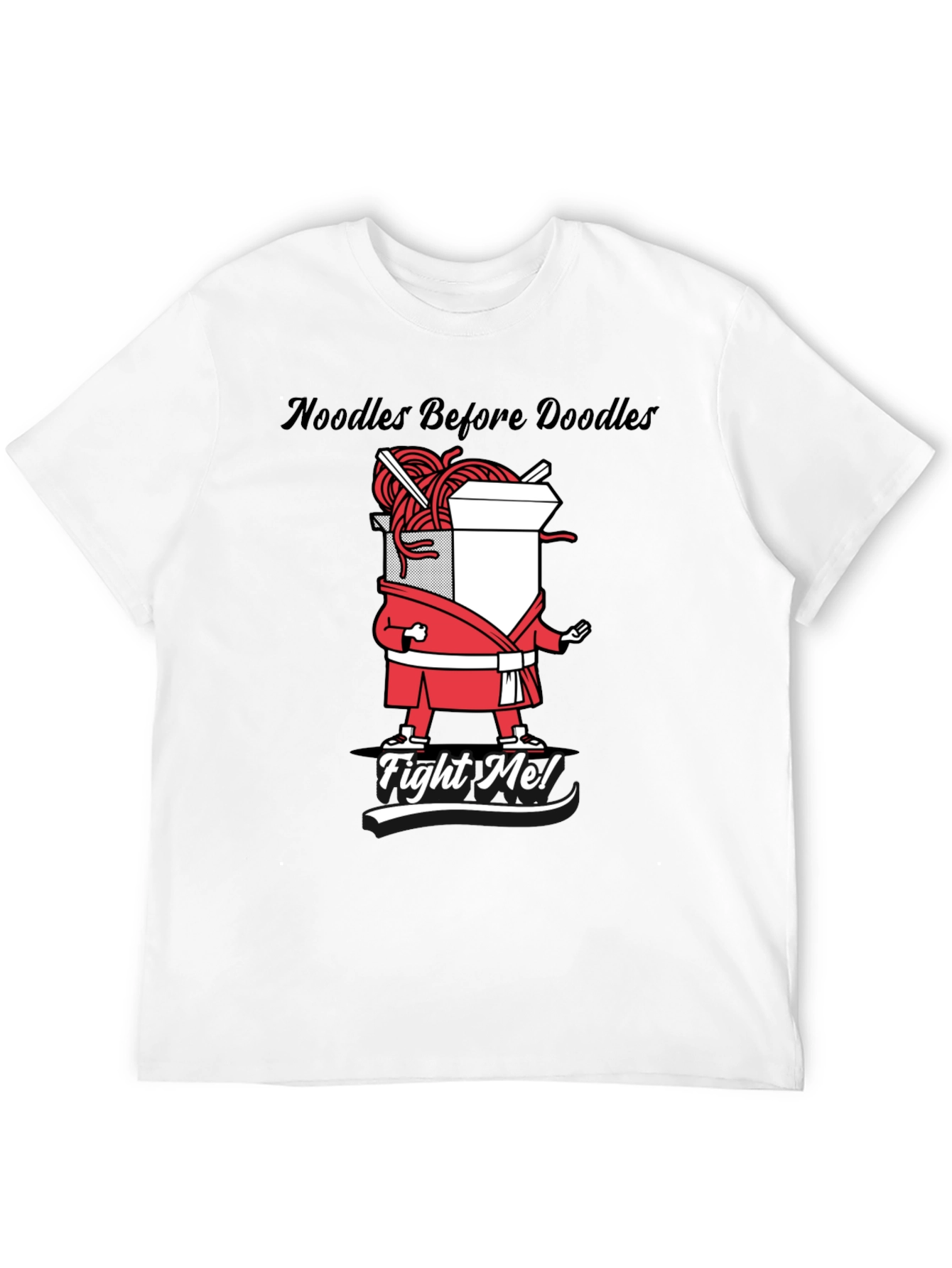 Noodles Before Doodles Funny Graphic T-Shirt