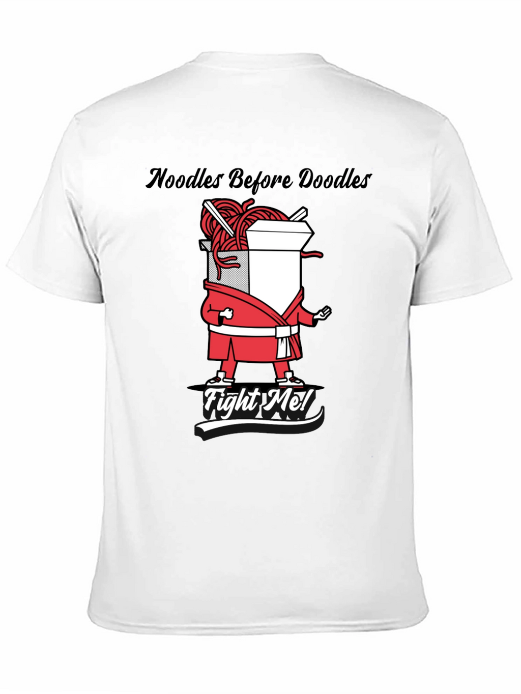 Noodles Before Doodles Funny Graphic T-Shirt