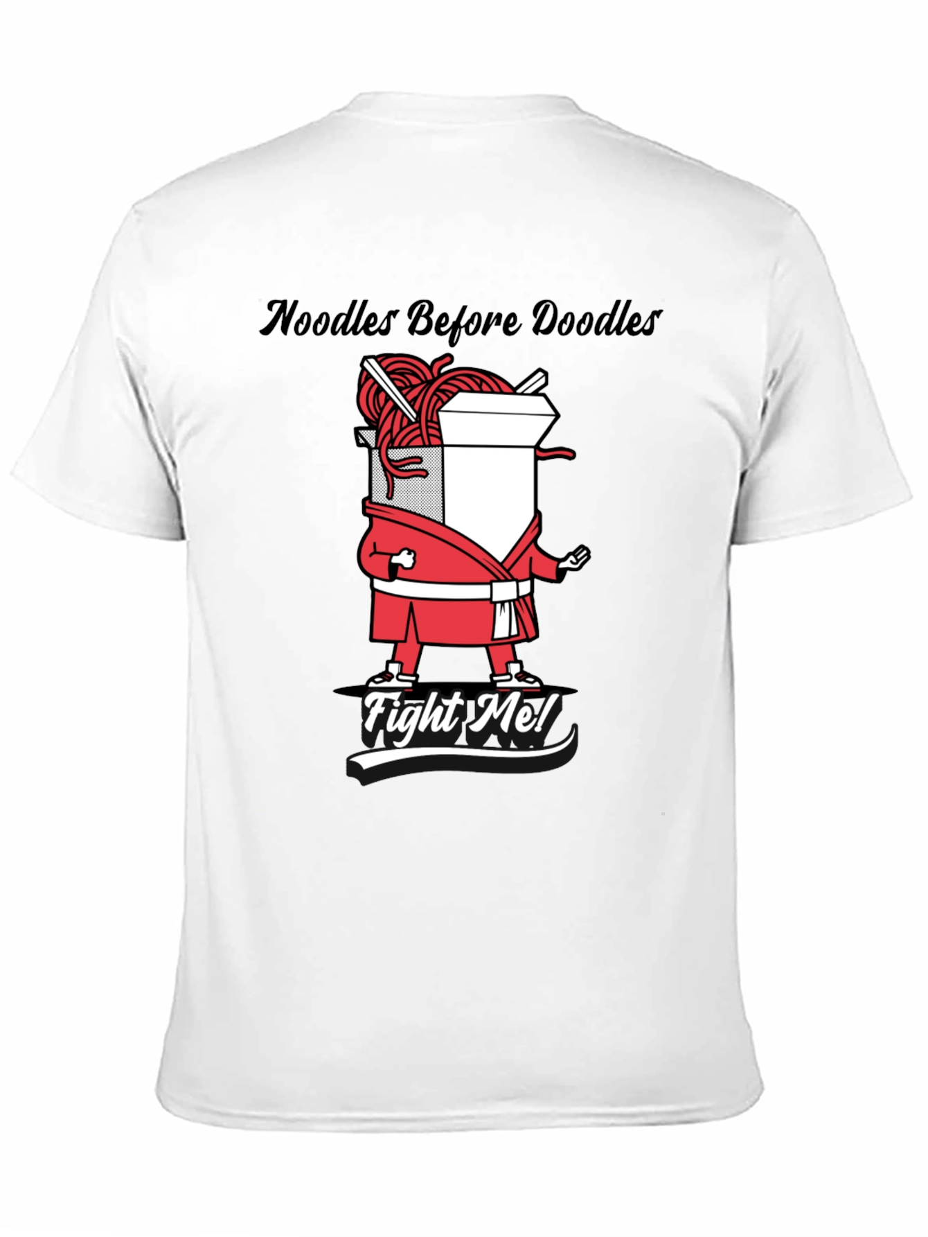 Noodles Before Doodles Funny Graphic T-Shirt