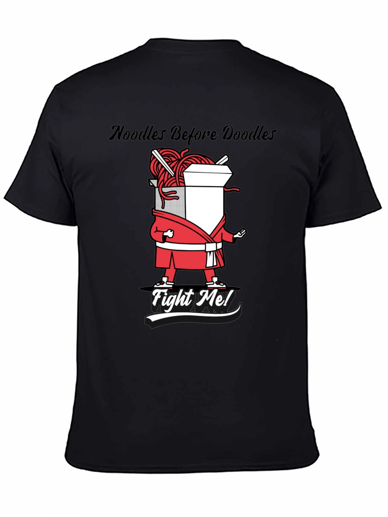 Noodles Before Doodles Funny Graphic T-Shirt