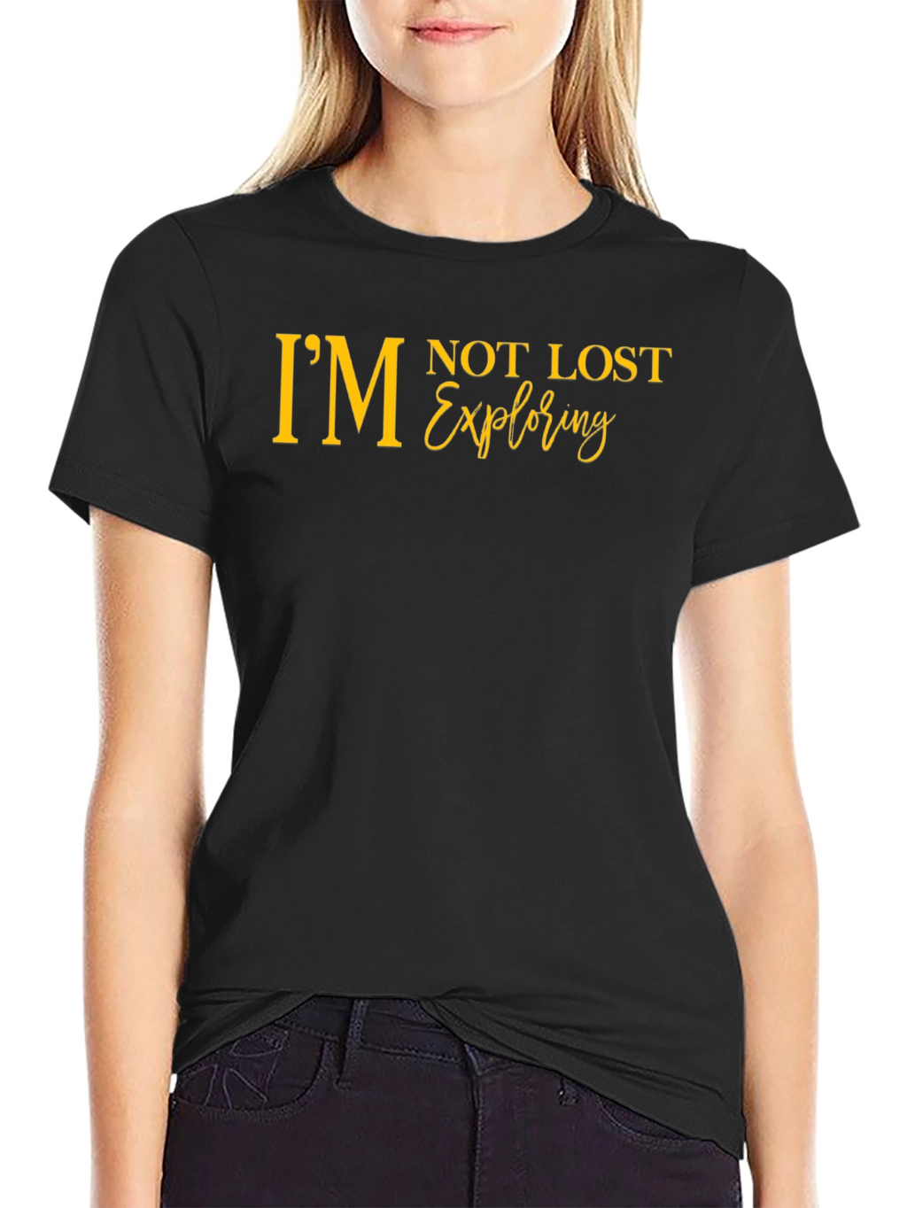 Im Not Lost Exploring Graphic Tee