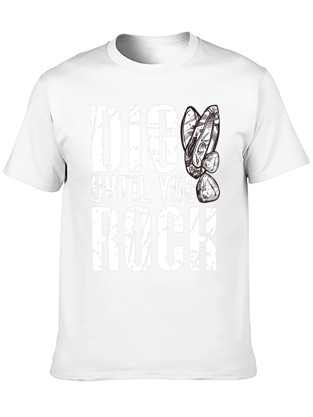 Dig Until You Rock Mens Black T-Shirt