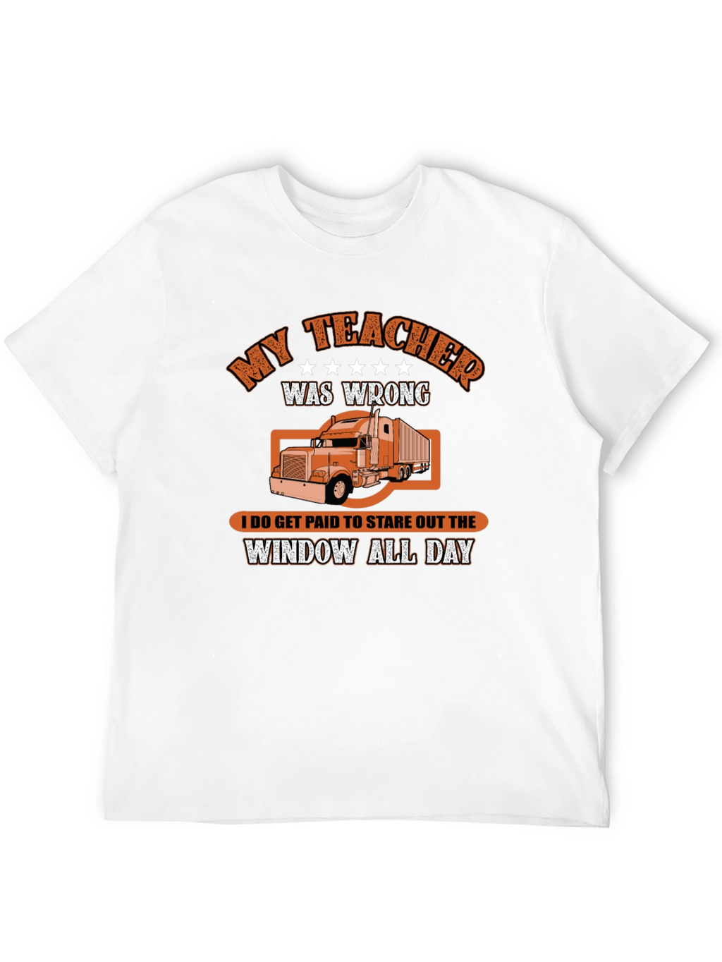 My Teacher Was Wrong T-Shirt