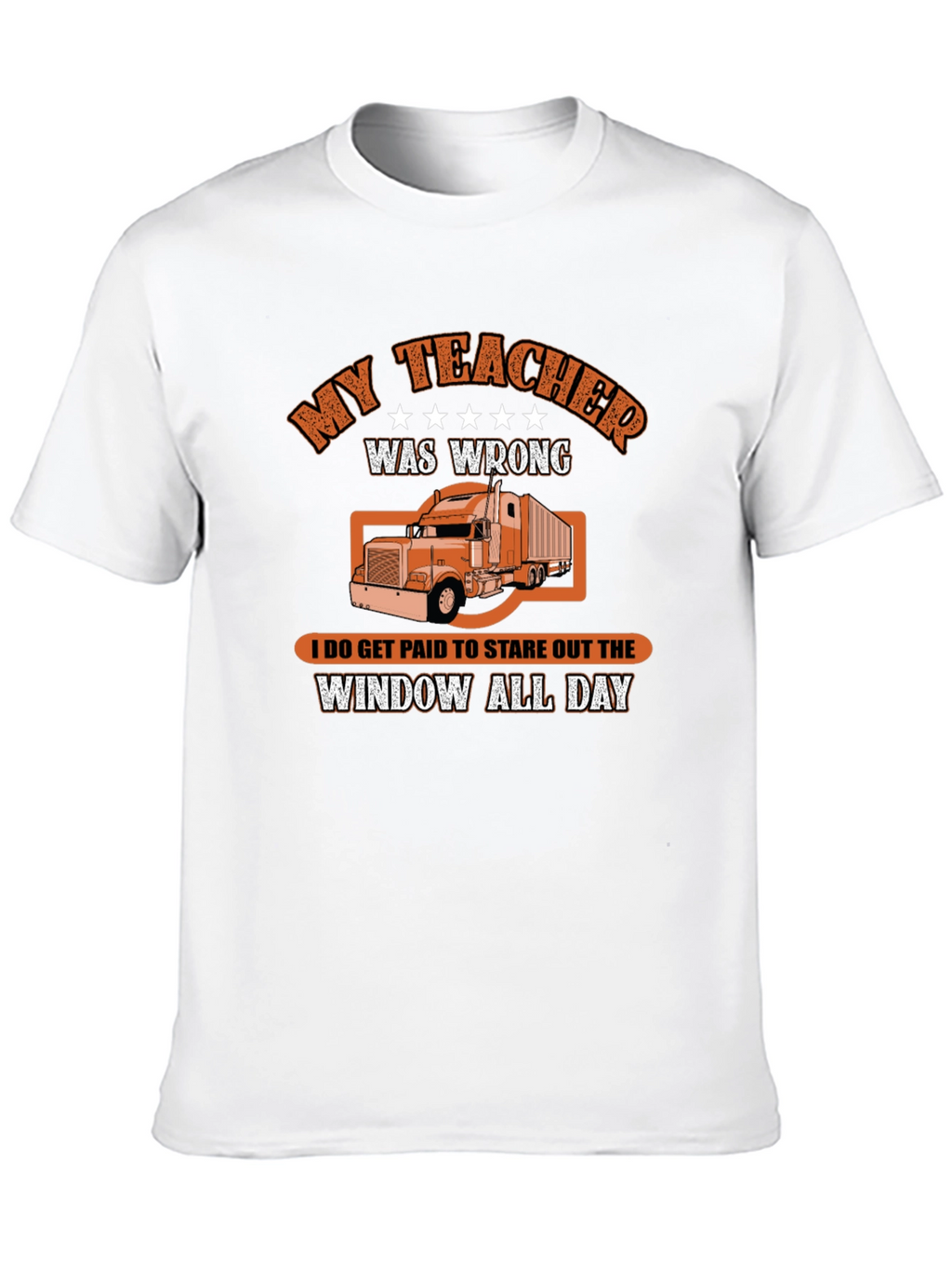 My Teacher Was Wrong T-Shirt