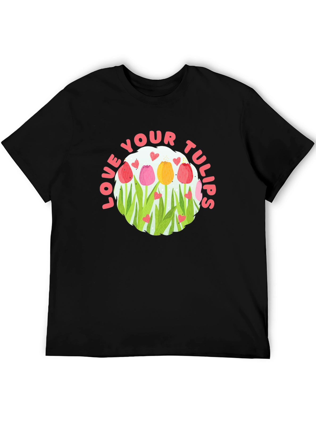 Love Your Tulips Graphic Tee