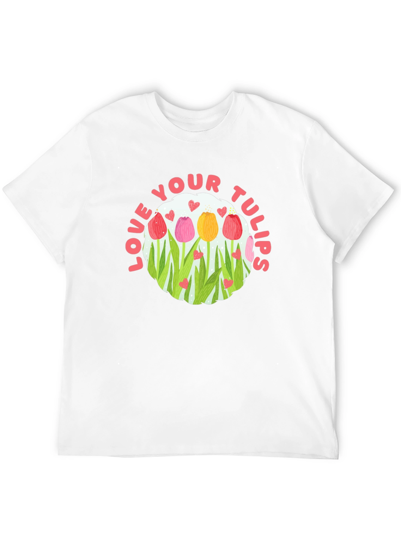 Love Your Tulips Graphic Tee