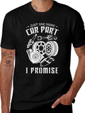 Just One More Car Part T-Shirt