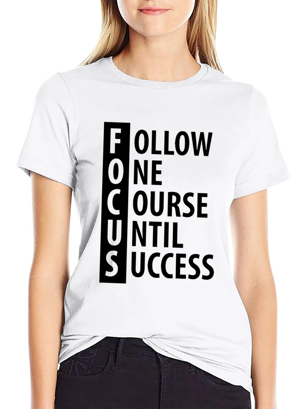 FOCUS Follow One Course Until Success T-Shirt