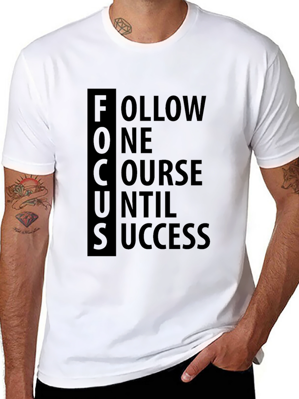FOCUS Follow One Course Until Success T-Shirt