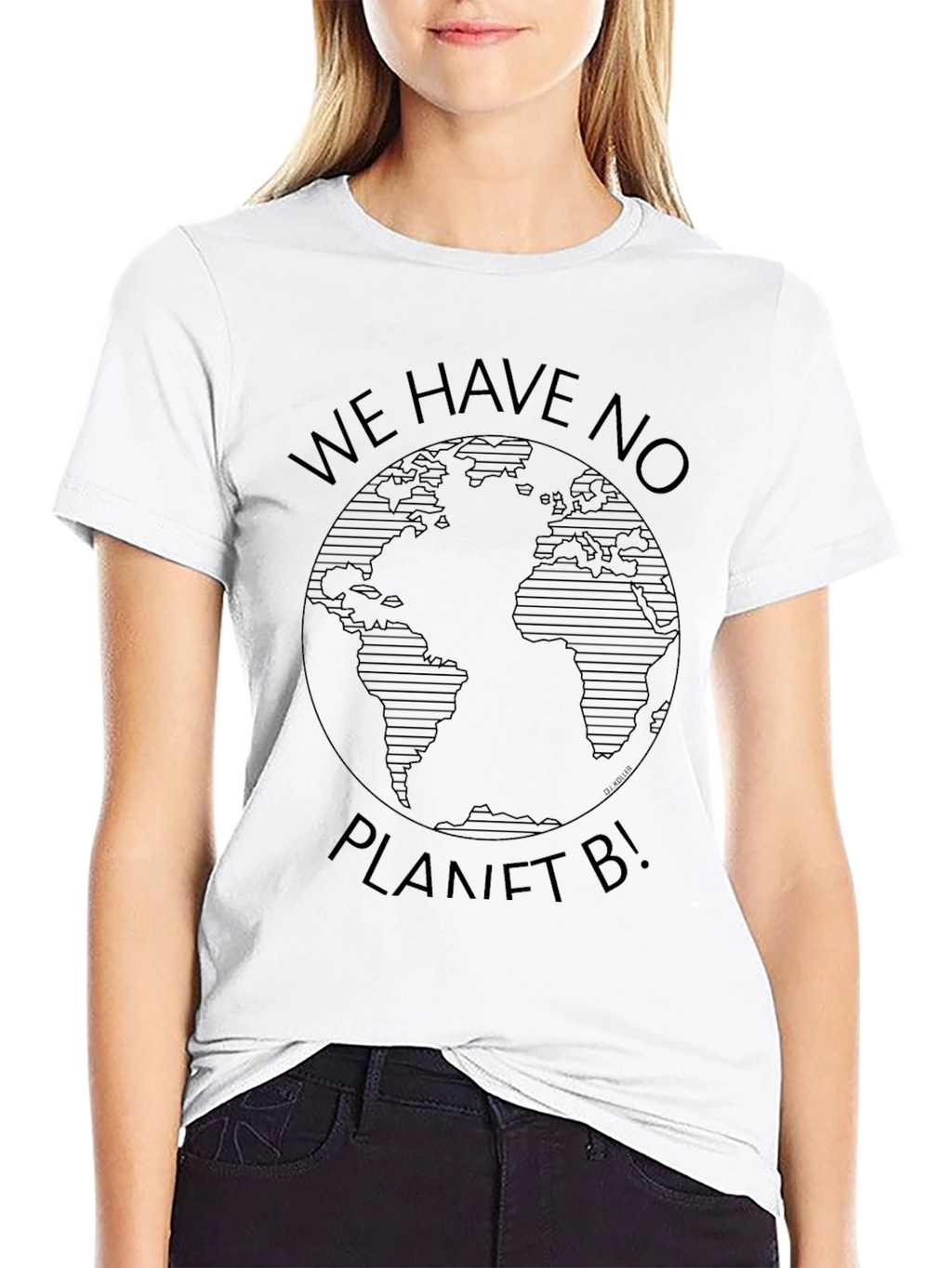 We Have No Planet B Graphic T-Shirt