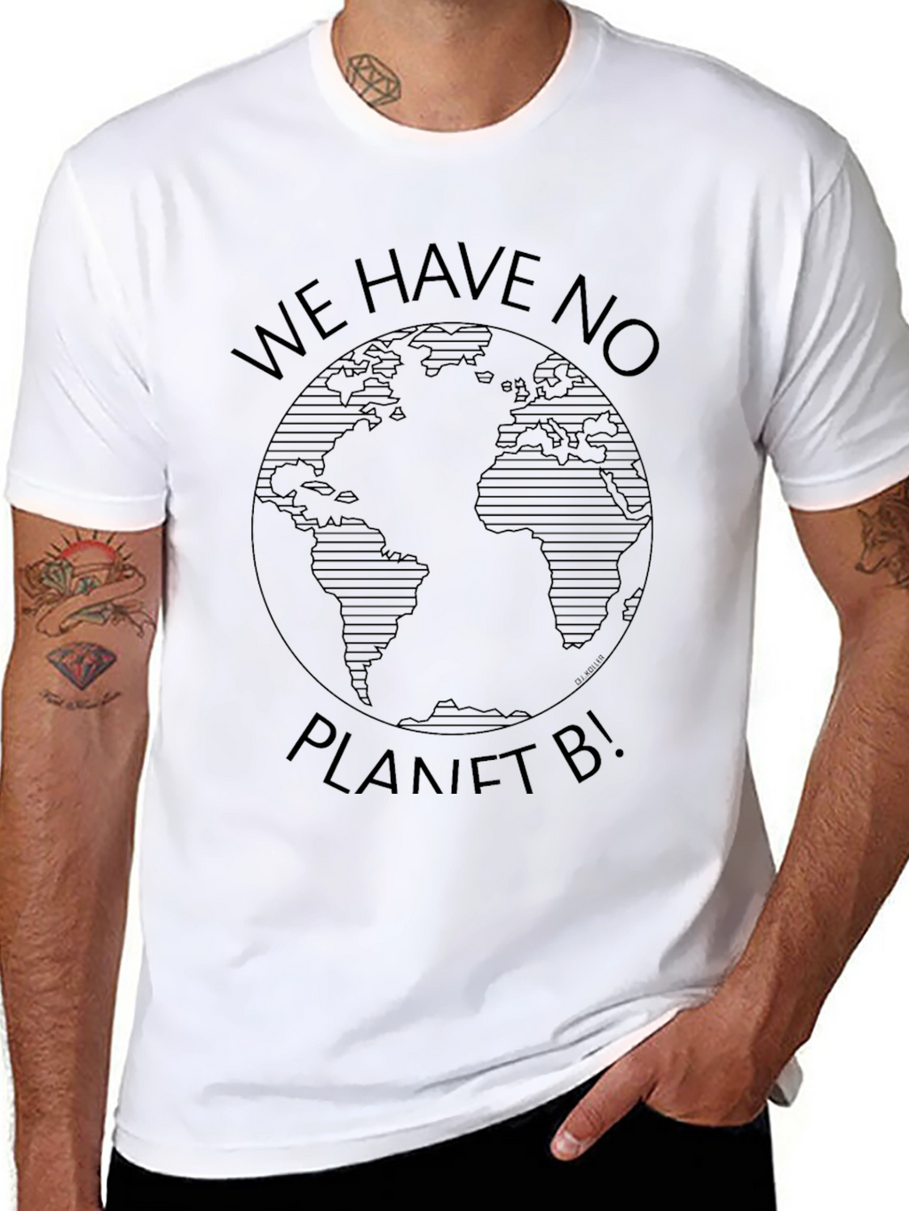 We Have No Planet B Graphic T-Shirt