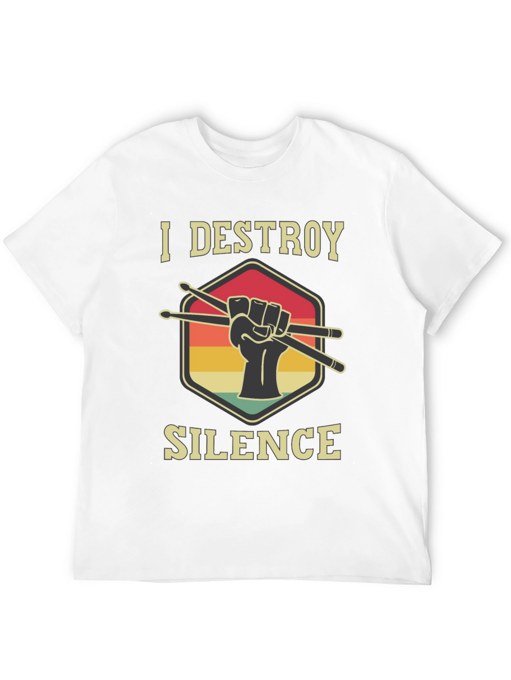 I Destroy Silence Drummer T-Shirt - Music Lover Tee