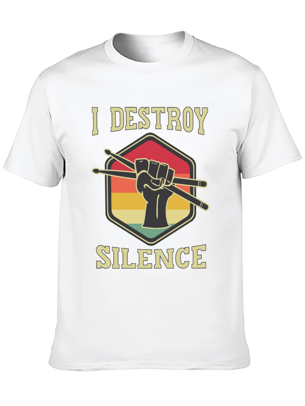 I Destroy Silence Drummer T-Shirt - Music Lover Tee