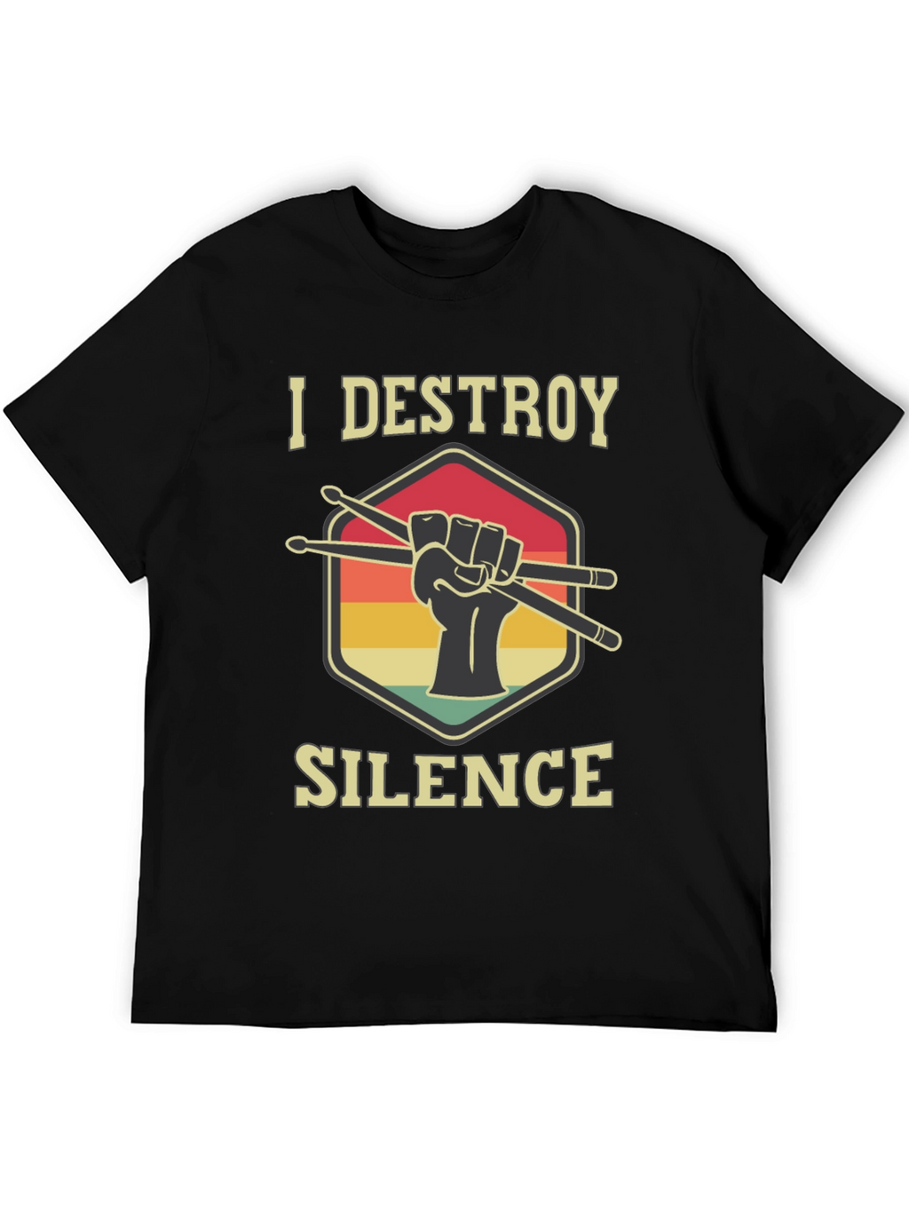 I Destroy Silence Drummer T-Shirt - Music Lover Tee